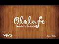 Oxlade Ololufe Ft Sarkodie 1hr Lyrics Loop
