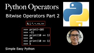 Python Operators: Bitwise Operators Part 2