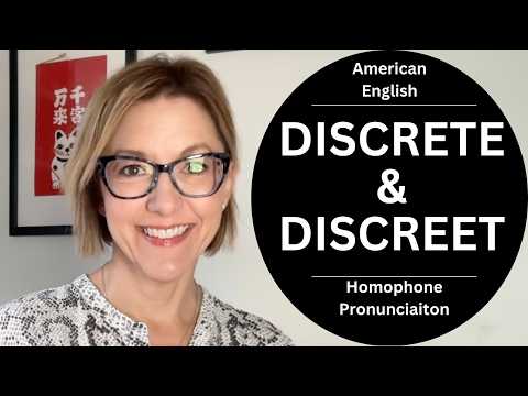 Cách phát âm DISCRETE & DISCREET | Bài học phát âm từ đồng âm tiếng Anh Mỹ (Learn to Pronounce DISCRETE & DISCREET | American English Homophone Pronunciation Lesson)