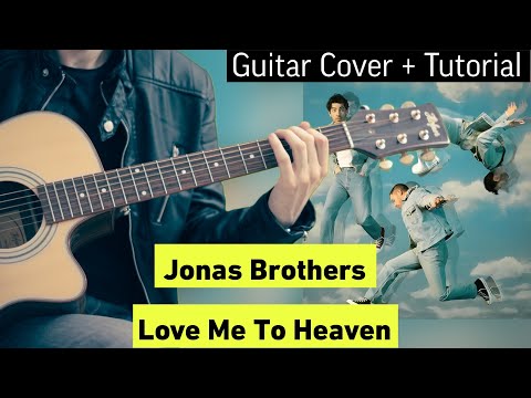 Jonas Brothers - | Love Me To Heaven | Quick Guitar Chords (Cover + Tutorial)