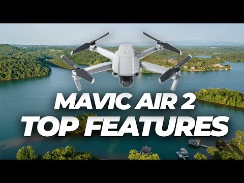 Mavic Air 2 | My Top 5 Favorite Features..SO FAR!