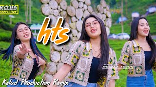 Download lagu DJ HTS FULL BASS YANG KALIAN CARI - KELUD PRODUCTION REMIX mp3 Download lagu DJ HTS FULL BASS YANG KALIAN CARI - KELUD PRODUCTION REMIX mp3