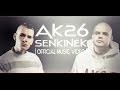 AK26 - Senkinek | OFFICIAL MUSIC VIDEO | 