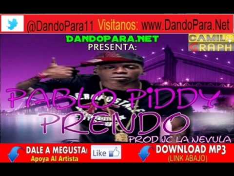 Pablo Piddy - Prendo (Prod Jc La Nevula) 2014
