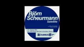 Bjoern Scheurmann - Satellite (Pelle Buys Het Gar In De Muur Remix)