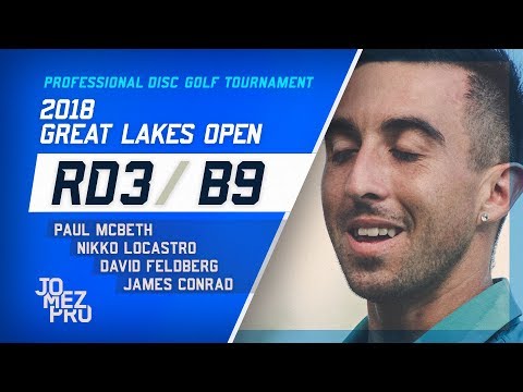 2018 Great Lakes Open | Final Round, B9 | McBeth, Locastro, Conrad, Feldberg
