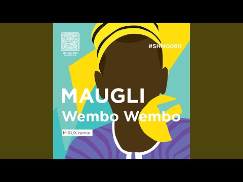 Wembo Wembo (M.RUX Remix)