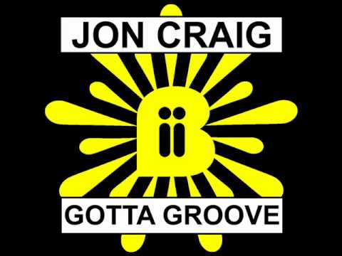 Jon Craig - Gotta Grove (Cut & Splice Remix).wmv