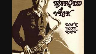 Harold Vick (Usa, 1974) - Don&#39;t Look Back