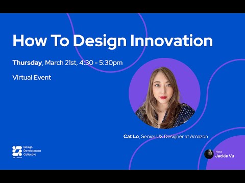 [THE FUTURE CANVAS] How to Design Innovation with Ms. Cat Lo, Senior UX Designer from Amazon