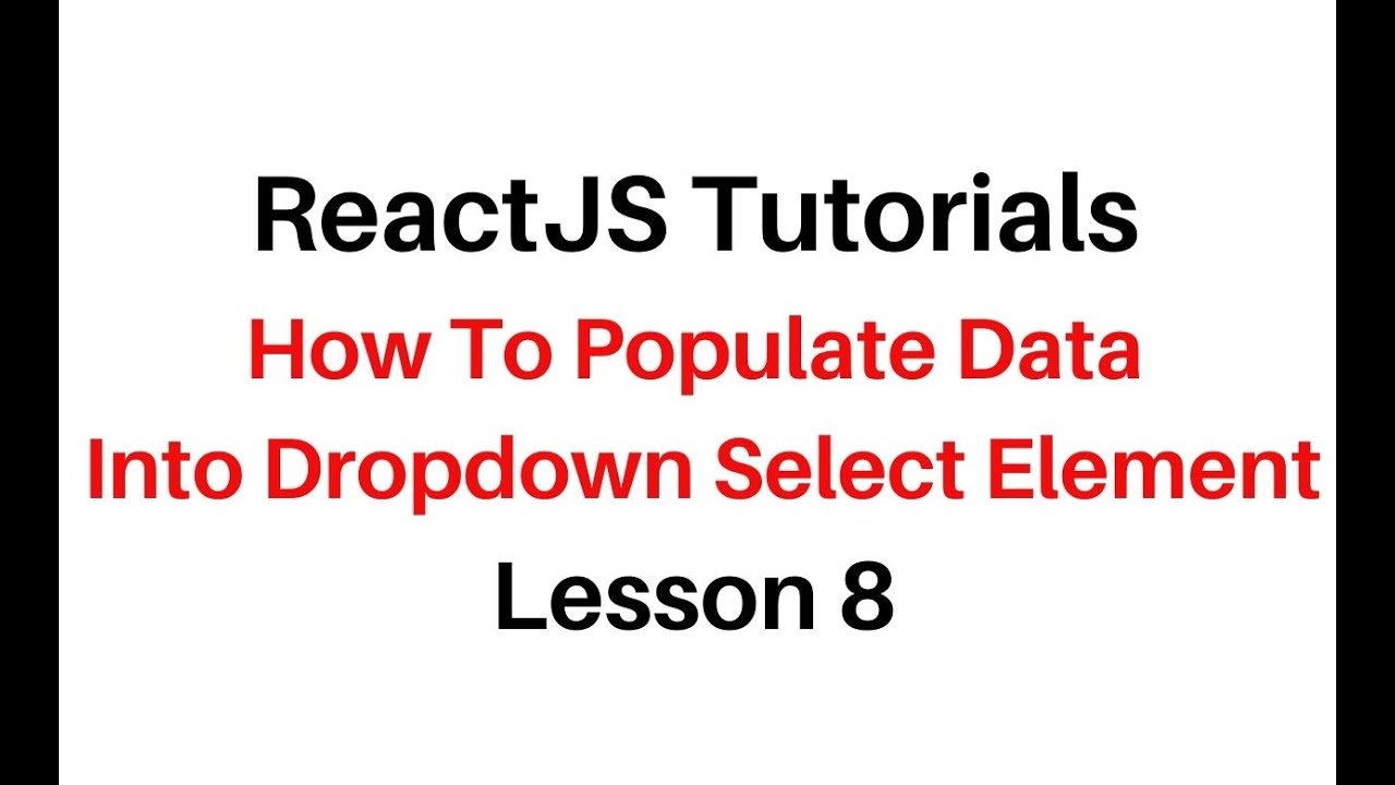 ReactJS Populate Select Dropdown In  jsx Component