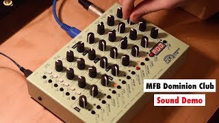 Video thumbnail for MFB Dominion Club Synthesizer Sound Demo (No Talking) by SYNTH ANATOMY