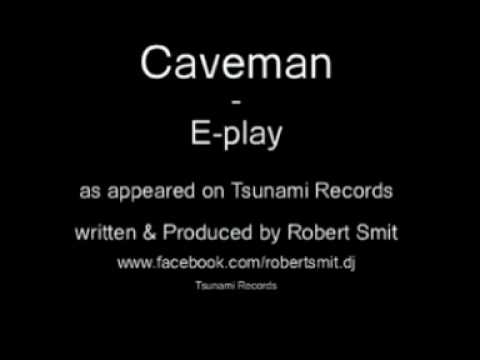 Caveman - E-play (Tsunami Records)