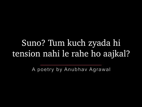 Tension Lena, Overthinking Karna Band Kardo - Best Motivation by Anubhav Agrawal