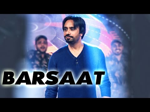 Barsaat — watch video