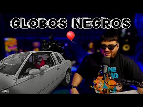 Globos Negros - Dalex  ( Reacción | Opinión )