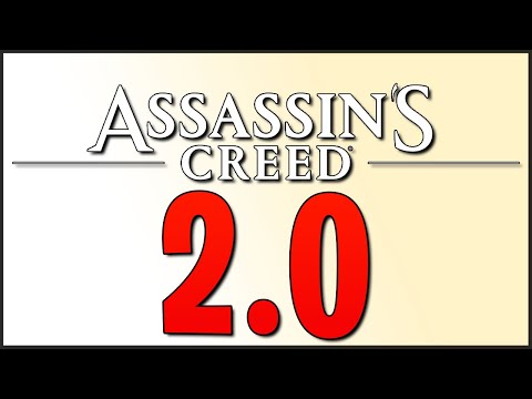 Assassin's Creed 2.0 - SO sollte die Reihe EIGENTLICH verlaufen