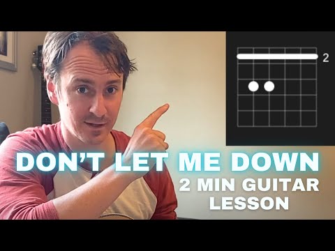 'Don't Let Me Down' - 2 Minute Guitar Lesson
