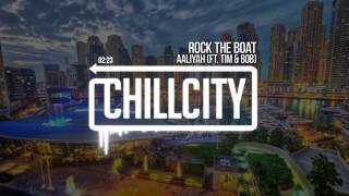 Aaliyah (Ft. Tim &amp; Bob) - Rock the Boat (Duncan Gerow Remix)