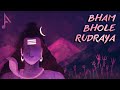 Bham Bhole Rudraya - Armonian