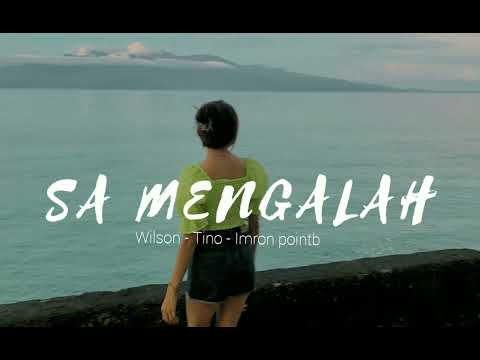 SA MENGALAH || WILSON- TINO -IMRON POINTB