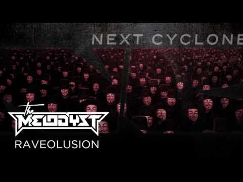 The Melodyst - Raveolusion (Next Cyclone 016)