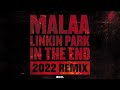 Malaa (In The End - 2022 Remix)