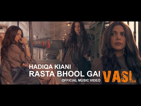 Hadiqa Kiani | Rasta Bhool Gaye | Official Video 2022 #VASL
