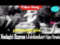Naan Kalaingan Alla Song T M Soundararajan L R Eswari Jaishankar Neelagiri Express