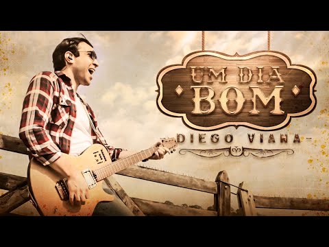 Diego Viana - Um Dia Bom 