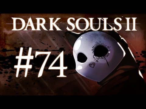 Dark Souls 2 Gameplay Walkthrough w/ SSoHPKC Part 74 - Old Iron King Boss Fight