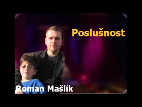 Poslušnost - Roman Mašlík