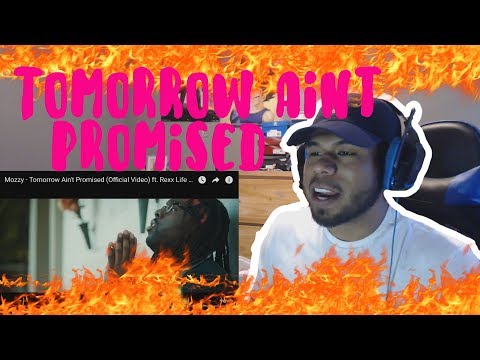 Mozzy - Tomorrow Ain't Promised (Official Video) ft. Rexx Life Raj, Boosie Badazz, E Mozzy REACTION!