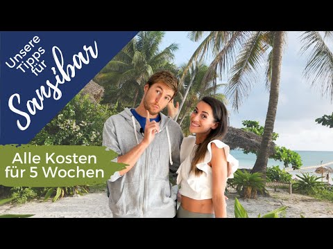 Fazit! Sansibar | Kosten, Tipps und Tricks, können wir es empfehlen?