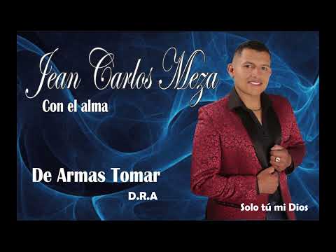 Jean Carlos Meza - De Armas Tomar (cover)