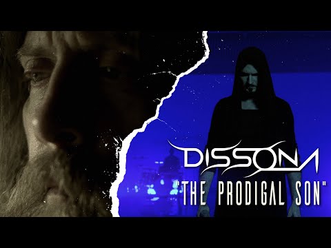 Dissona - The Prodigal Son [OFFICIAL VIDEO]