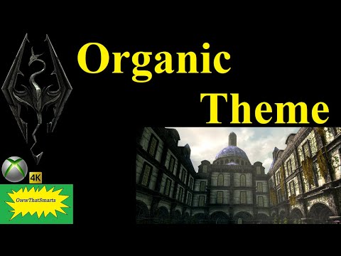 Skyrim SE (mods) - Organic Theme