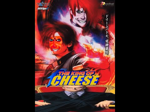 King of Cheese : Ultimate Edition (feat. Esaka from KoF '98)