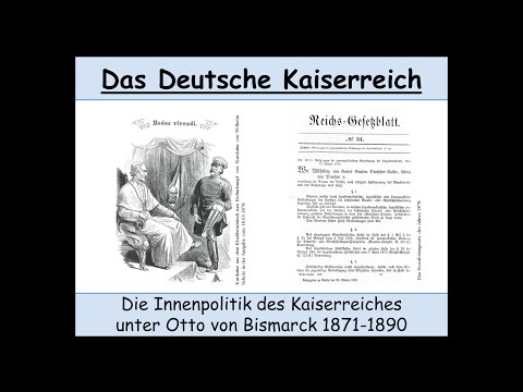 Innenpolitik des Deutschen Kaiserreiches unter Otto von Bismarck 1871-1890 (Kulturkampf) 1/2