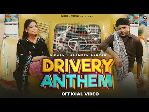 Drivery Anthem - G Khan | Aukhe Jattiye Drivera De Darshan Eid Wale Chan Wangra | New Punjabi Song