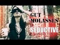 Gut Molasses - Seductive [Official Music Video ...