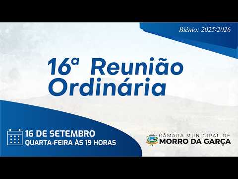 16ª Reunião Ordinária 16/09/2026