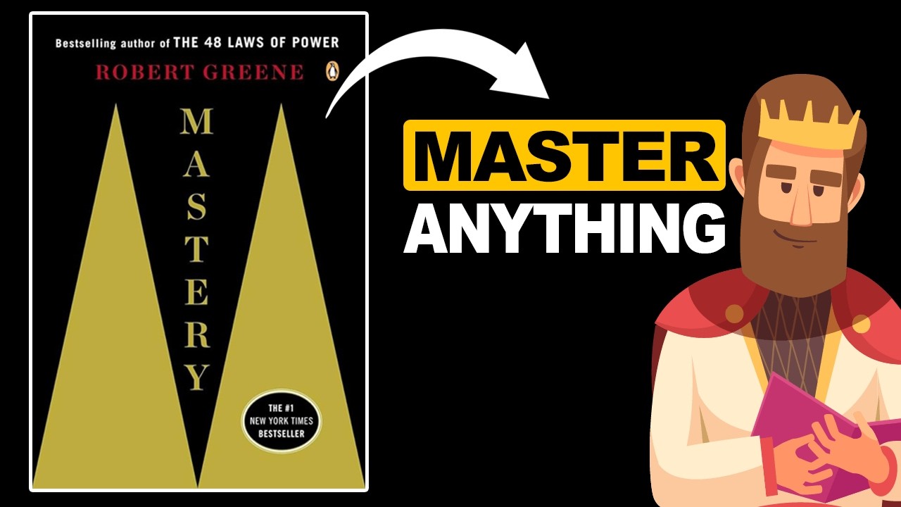 "Mastery" by Robert Greene | Detailed Animated Book Summary