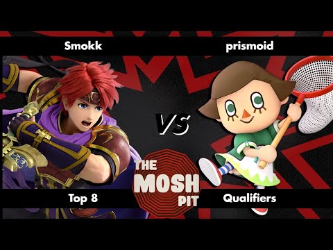 Smokk (Roy) vs prismoid (Villager) - The Mosh Pit - Ultimate Singles - Top 8 Qualifiers