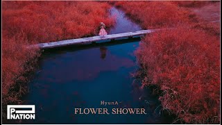 현아 (HyunA) - FLOWER SHOWER MV Teaser 현아 (HyunA) - FLOWER SHOWER MV Teaser