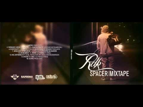 12. RDK - Popas (ft. Deem) Pierwszy Singiel