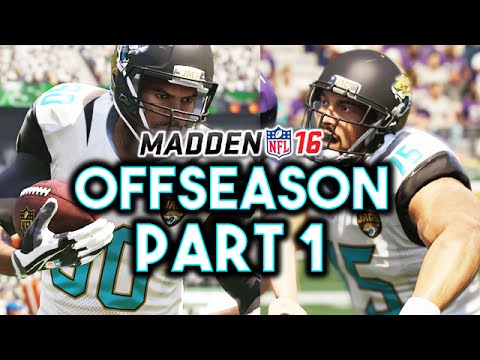 Madden 16 Jaguars Connected Franchise - Year 1 Offseason Part 1/2 (Free Agency) Ep.19