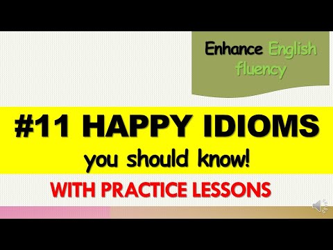 @sagarika8377 How to use the word HAPPY in  idiomatic phrases?