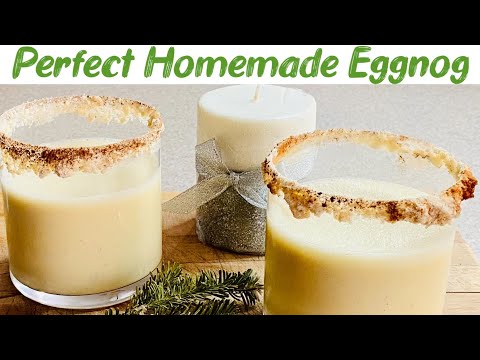 How To Make Classic Holiday Eggnog | Easy Homemade Eggnog Recipe |