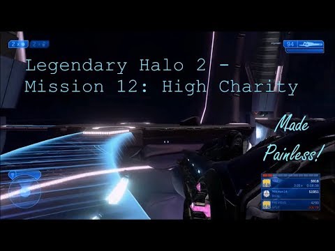 Deathless/Painless/Exploitless Legendary Halo 2 - Mission 12: High Charity